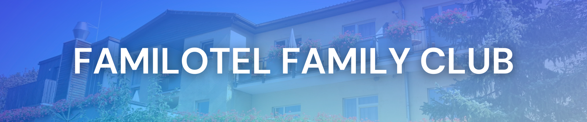 FAMILOTEL FAMILY CLUB