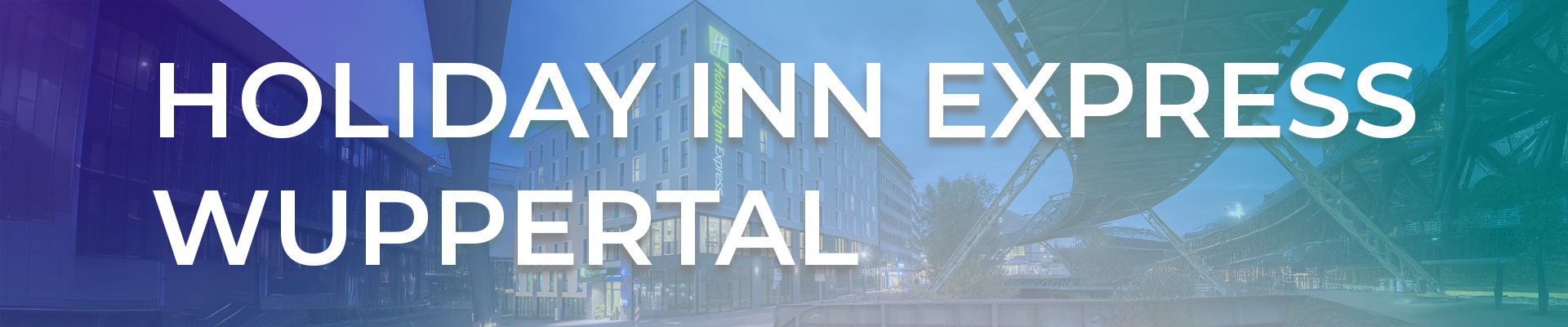 Holiday Inn Express Wuppertal – Komfort & zentrale Lage