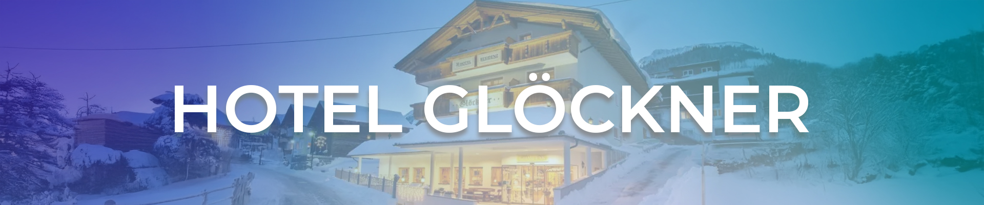 Hotel Glöckner – Winterzauber & Alpenflair