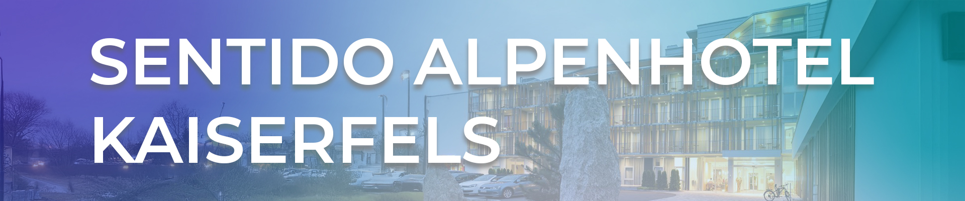 Sentido Alpenhotel Kaiserfels – Luxus & Natur in den Alpen