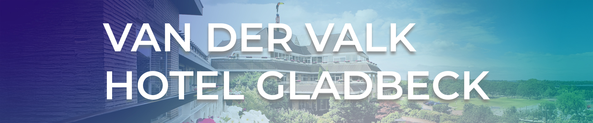 Van der Valk Hotel Gladbeck – Komfort & Events erleben